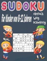 Sudoku fur Kinder von 8-12 Jahren einfach Weg schwierig