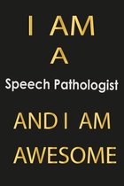I am a Speech Pathologist And I am awesome