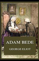 Adam Bede Illustrated