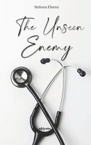 The Unseen Enemy