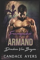 Feuerspucker Armand