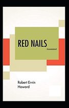 Red Nails (Annotated)