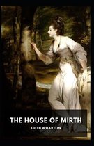 The House of Mirth Illustrated