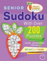 Senior Sudoku with Over 200 Puzzles - 6 Difficulty Levels Ranging from Very Easy to Extreme - Large- Senior Sudoku With Over 200 Puzzles