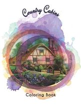 Country Cabins Coloring Book