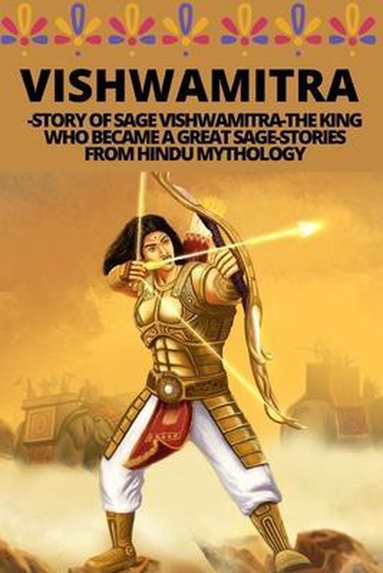 Vishwamitra -Story of Sage Vishwamitra-The King Who Became a ... - cover