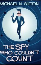 The Spy Who Couldn't Count