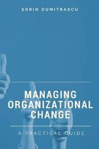 Productivity- Managing Organizational Change