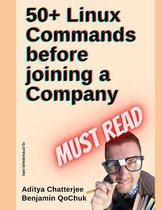 50+ Linux Commands before joining a Company