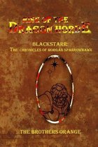 Rise of the Dragon Horde: Blackstarr