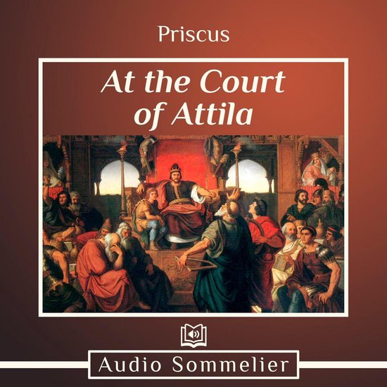 At the Court of Attila