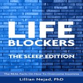 LIFEBLOCKERS: The Sleep Edition