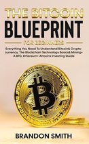 The Bitcoin Blueprint For Beginners