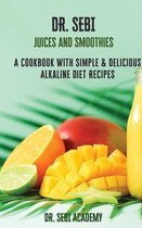 DR. SEBI Juices and Smoothies