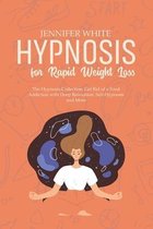 Hypnosis for Rapid Weight Loss