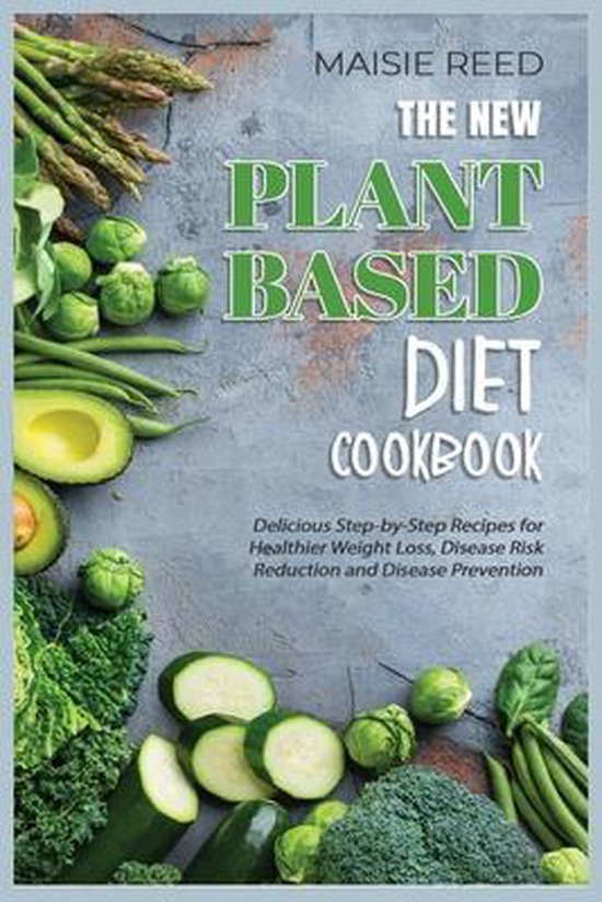 The New Plant-Based Diet Cookbook - cover