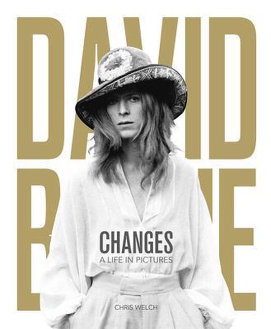 Boek cover David Bowie - Changes van Chris Welch (Hardcover)