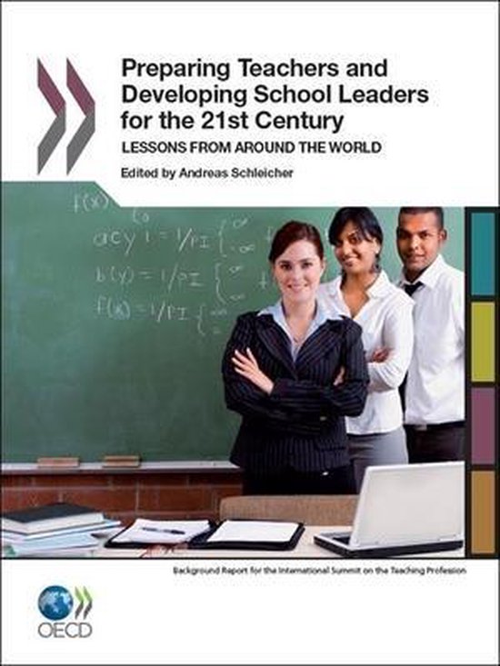 Preparing Teachers and Developing School Leaders for the 21st Century ...