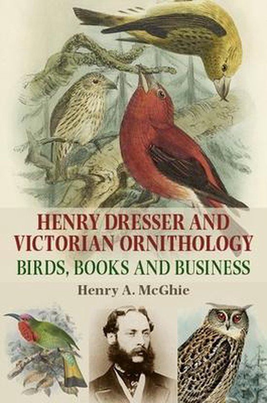 Henry Dresser and Victorian ornithology - cover