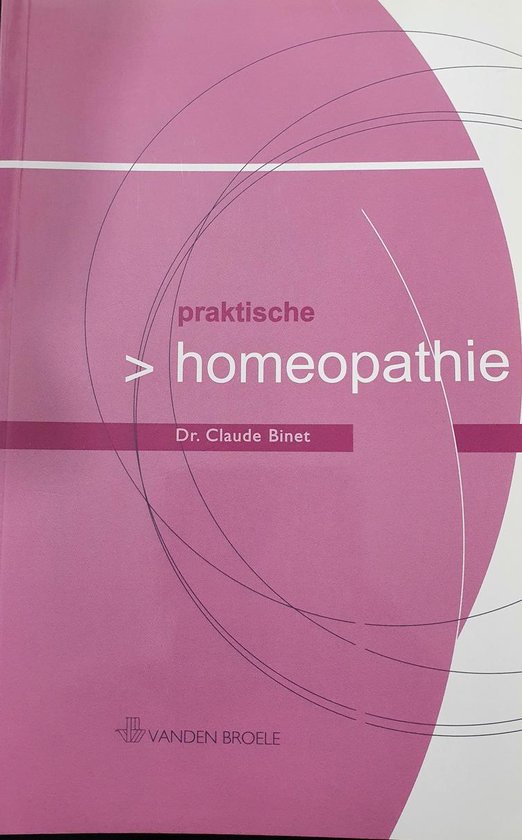 Cover van het boek 'Praktische homeopathie' van Claude Binet