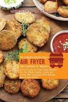 The Complete Breville Smart Air Fryer Oven Cookbook for Beginners