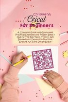 Cricut for Beginners