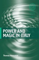 Power And Magic In Italy
