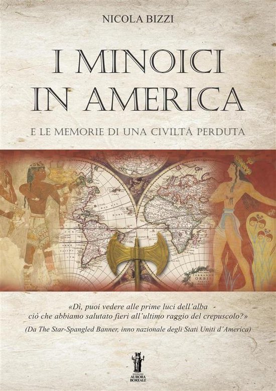 I Minoici in America e le memorie di una civiltà perduta - cover