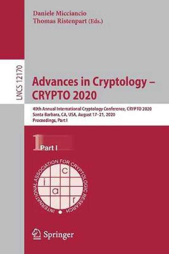 Advances in Cryptology - CRYPTO 2020