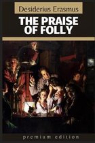 The Praise of Folly