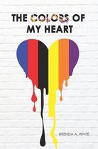 The Colors of My Heart