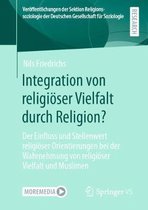 Integration von religioeser Vielfalt durch Religion