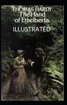 The Hand of Ethelberta Illustrated