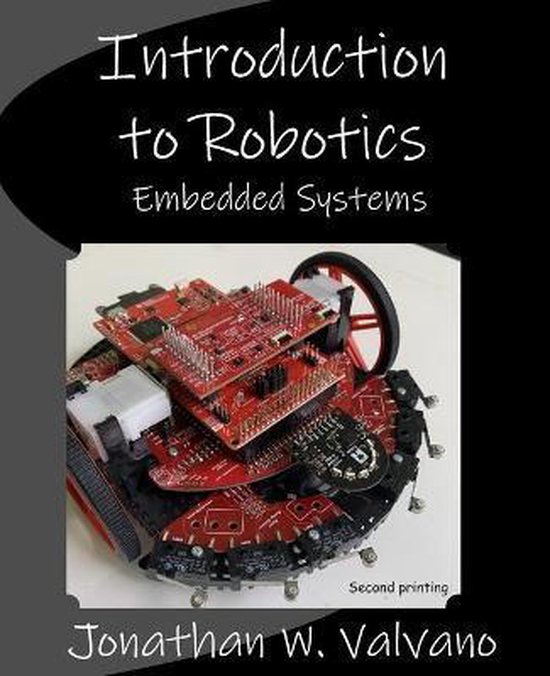 Embedded Systems 9781074544300 Jonathan W Valvano Boeken