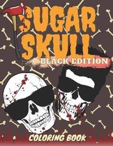 Sugar Skull Black Edition Coloring Book