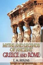 Myths and Legends of Ancient Greece and Rome