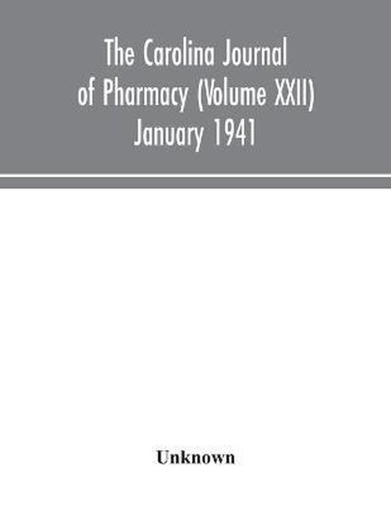 The Carolina journal of pharmacy (Volume XXII) January 1941