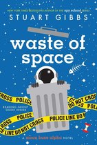 Moon Base Alpha -  Waste of Space