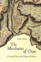 Stanford Studies in Jewish History and Culture-The Merchants of Oran