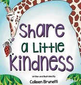 Share a Little Kindness