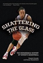 Shattering The Glass