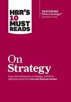 HBR&apos;s 10 Must Reads on Strategy &lpar;including featured article  What Is Strategy&quest;  by Michael E&period; Porter&rpar;