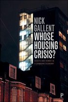 Whose Housing Crisis Assets and Homes in a Changing Economy