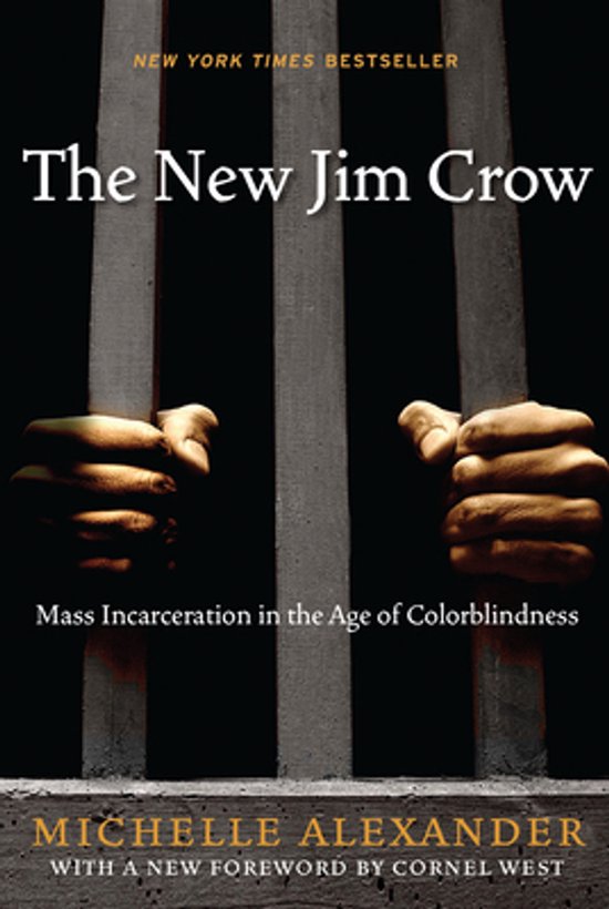 Boek "The New Jim Crow" met handen die tralies vasthouden. "Mass Incarceration in the Age of Colorblindness"