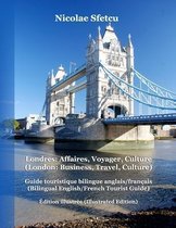 Londres: Affaires, Voyager, Culture (London: Business, Travel, Culture)