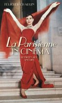 La Parisienne in cinema Between art and life