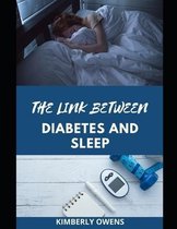 The Link Betweeen Diabetes and Sleep