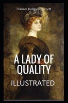 A Lady of Quality Illustrated