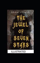 The Jewel of Seven Stars Illustrated