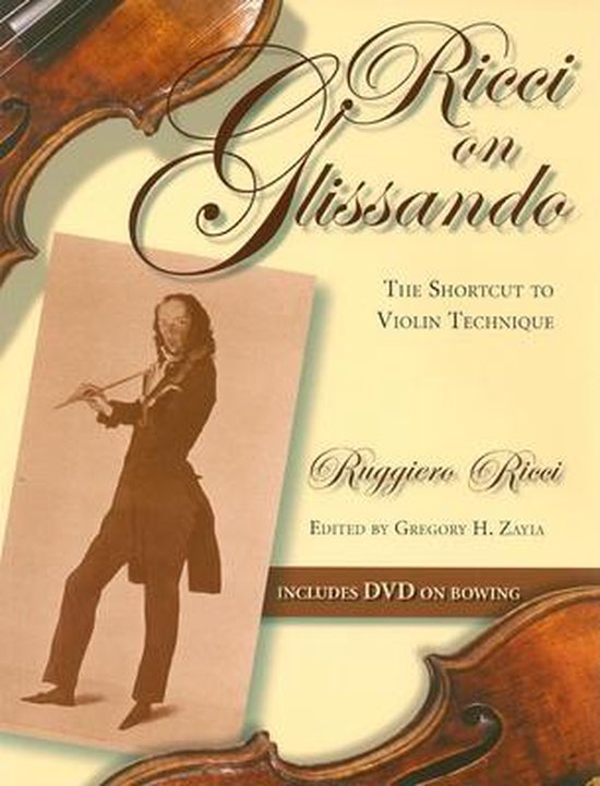 Boekomslag met de titel 'Ricci on Glissando'. Een sepia-foto van een man met een viool. Inclusief DVD over strijktechniek.
